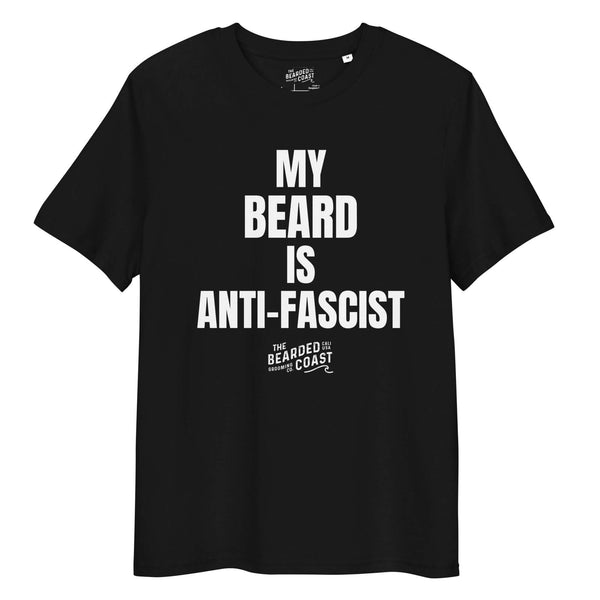 Anti-Fascist all gender organic ribbed neck t-shirt featuring bold text 'MY BEARD IS ANTI-FASCIST' on a black background.